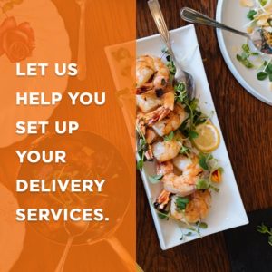 Let us help you set up takeout and delivery